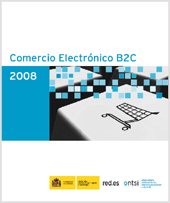 Estudio sobre Comercio Electrónico B2C 2008 
