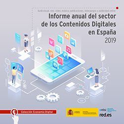 Informe anual del sector de los Contenidos Digitales en España 2019 (Audiovisual, cine, video, música, publicaciones, videojuegos y publicidad online)