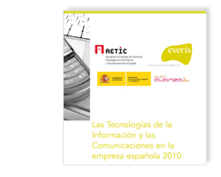 Las Tecnologías de la Información y las Comunicaciones en la empresa española 2010