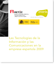 Las Tecnologías de la Información y las Comunicaciones en la empresa española 2009