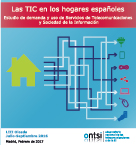 Las TIC en los hogares españoles Estudio de demanda y uso de Servicios de Telecomunicaciones y Sociedad de la Información : LIII Oleada Julio-Septiembre 2016