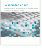 La Sociedad en red Informe anual de la Sociedad de la Información en España 2008