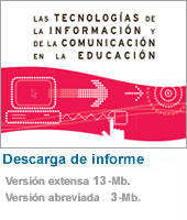 Las tecnologías de la información y de la comunicación en la educación informe sobre la implantación y el uso de las TIC en los centros docentes de educación primaria y secundaria (Curso 2005-2006) : Informe extenso