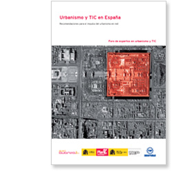 Urbanismo y TIC en España Recomendaciones para el impulso del urbanismo en red