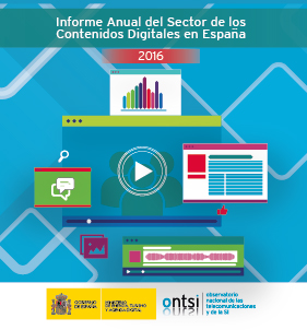 Informe anual del Sector de Contenidos Digitales en España 2016 