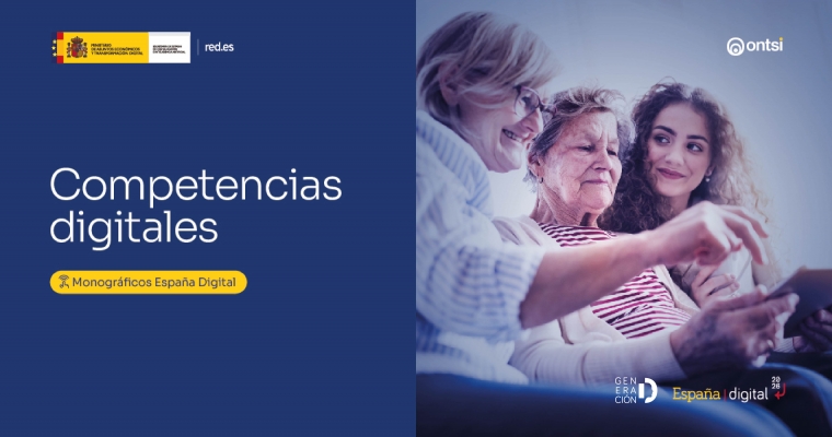 Monográficos España Digital: Competencias Digitales